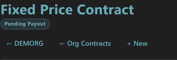 Fixed Price Contract detail page header with Pending Payout status badge and Org Contracts breadcrumb