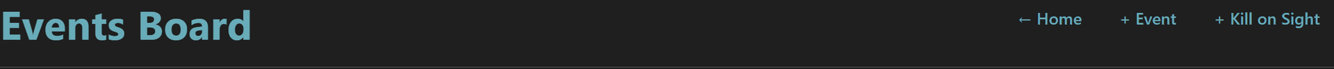 Events Board page header with + Event and + Kill on Sight quick-action buttons