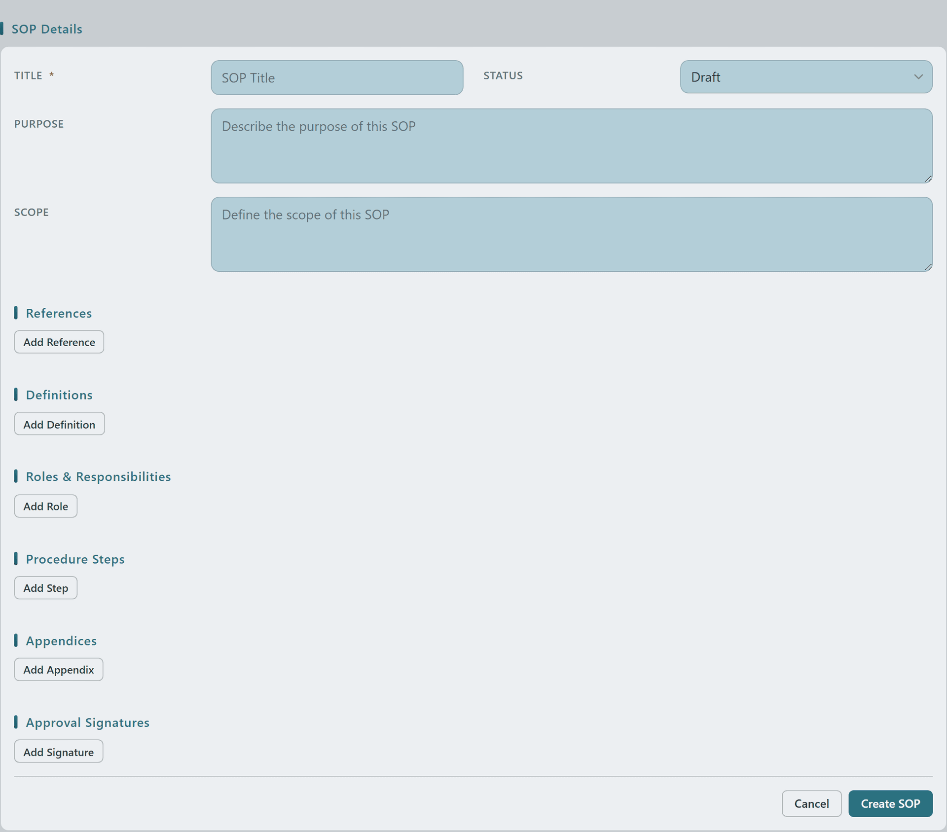 New SOP form with Title, Status, Purpose, Scope, References, Definitions, Roles, Procedure Steps, Appendices, and Approval Signatures sections